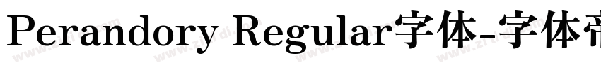 Perandory Regular字体字体转换